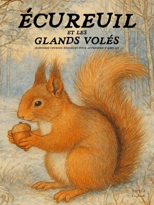 cover image of Écureuil Et Les Glands Volés